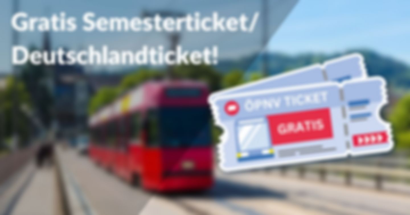 D-Ticket für Studis/Semesterticket gewinnen!