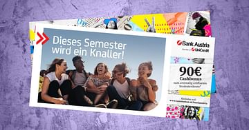 Bank Austria Studentenrabatt: 90€ Cash Bonus zum erstmalig eröffneten Studentenkonto*