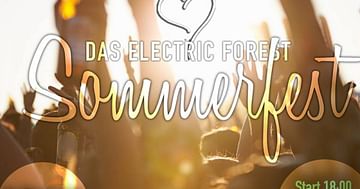 Hol dir deinen gratis Spritzer beim Electric Forest Sommerfest!