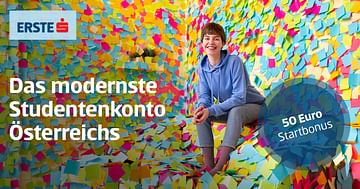 Gratis Studentenkonto mit 50€ Startbonus + Chance auf ein 3.500€-Stipendium bei Erste Bank