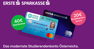 Erste Bank und Sparkasse Aktion mit 40€ bei Online-Kontoeröffnung + 20€ Kreditkartenbonus und mehr