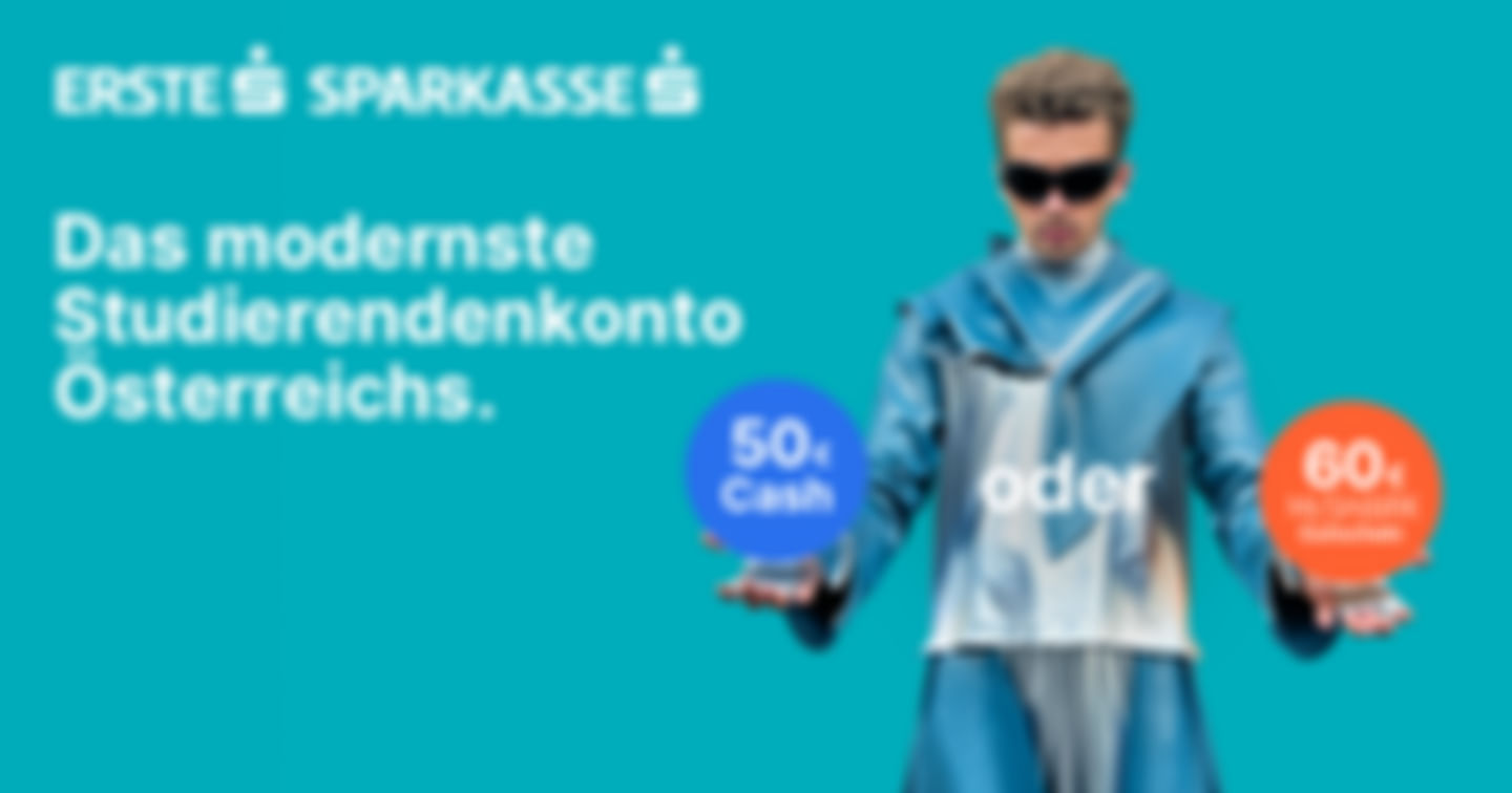 Das Gratis-Studierendenkonto der Erste Bank und Sparkasse