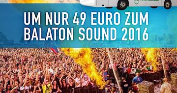 Gutschein von eventbus.eu 49€ Shuttlebus zum Balaton Sound Festival