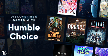 25% Humble Bundle Studentenrabatt auf tolle Spiele im Humble Choice Monatsabo!