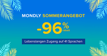 96% Studentenrabatt auf lebenslangen Zugang zur Premium Sprachlern-App von Mondly