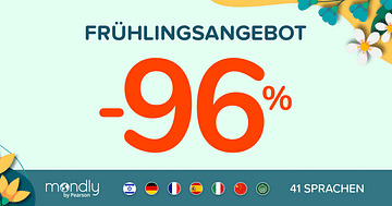 96% Studentenrabatt auf lebenslangen Zugang zur Premium Sprachen-Lernapp von Mondly