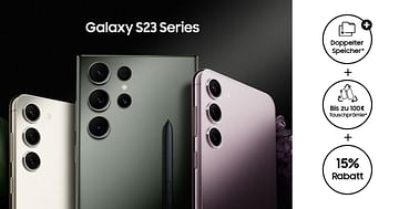 Unglaubliches Knaller-Angebot: Die neue Samsung Galaxy S23-Serie jetzt mit 15% Rabatt vorbestellen!
