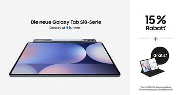 Neuer Samsung-Knaller: 15% Rabatt auf die neue Galaxy Tab S10-Serie