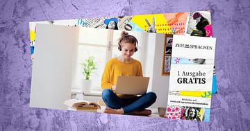 1 gratis Ausgabe mit dem ZEIT SPRACHEN Studentenrabatt